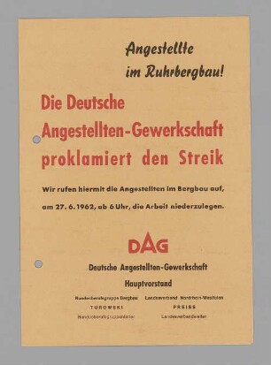 "Angestellte im Ruhrbergbau! Die Deutsche Angestellten-Gewerkschaft proklamiert den Streik"