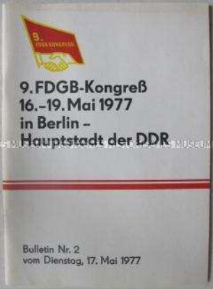 Dokumentation zum 9. FDGB-Kongreß