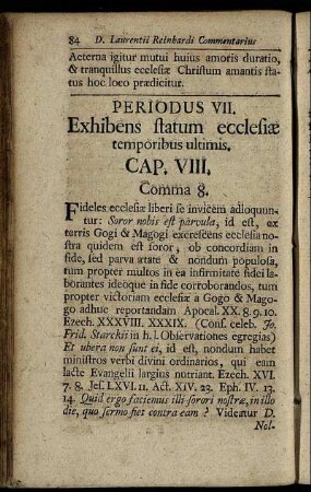 Periodus VII. Exhibens statum ecclesiæ temporibus ultimis.
