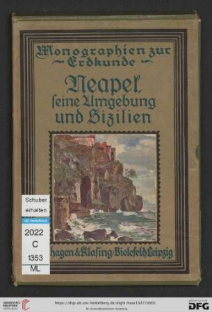 Band 17: Monographien zur Erdkunde: Neapel, seine Umgebung und Sizilien
