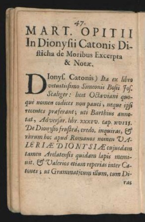 Mart. Opitii In Dionisii Catonis Disticha de Moribus Excerpta & Notae.