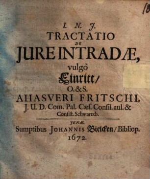 Tractatio De Jure Intradae, vulgo Einritt