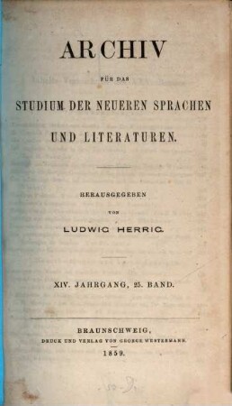Archiv für das Studium der neueren Sprachen und Literaturen. 25 = Jg. 14. 1859