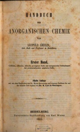Handbuch der anorganischen Chemie. 1, Cohäsion, Adhäsion, Affinität, unwägbare Stoffe und unorganische Verbindungen der nichtmetallischen wägbaren Stoffe