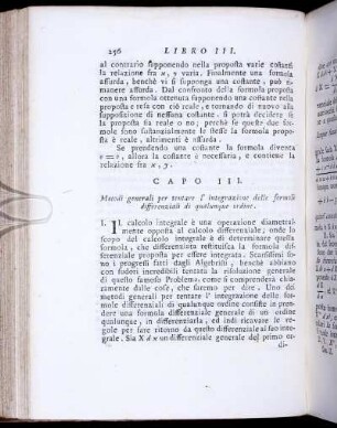 Capo III. Metodi generali per tentare l' integrazione delle formale differenziali di qualunque ordine.