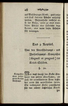 Das 3. Kapitel. Von den Unterscheidungs- und Vorhersagungs-Kennzeichen (diagnosi et prognosi) der Krebs-Schäden.