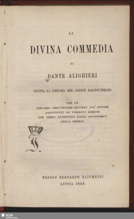 La divina Commedia : giusta la lezione del codice Bartoliniano