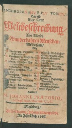 [1]: Anthropodemus Plutonicus Das ist/ Eine Neue Weltbeschreibung/ Von Allerley Wunderbahren Menschen ; [1]
