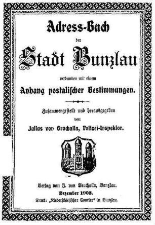 Adress-Buch der Stadt Bunzlau : verbunden mit einem Anhang postalischer Bestimmungen