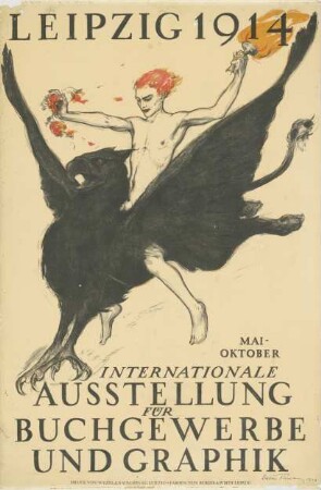 Leipzig 1914. Internationale Ausstellung für Buchgewerbe und Graphik