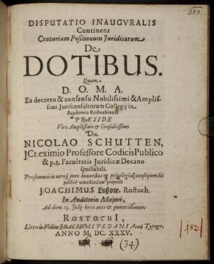 Disputatio Inauguralis Continens Centuriam Positionum Iuridicarum De Dotibus