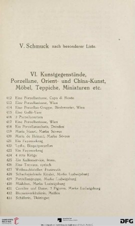 VI. Kunstgegenstände. Porzellane, Orient- und China-Kunst, Möbel, Teppiche, Miniaturen etc. (Nr. 412-560)