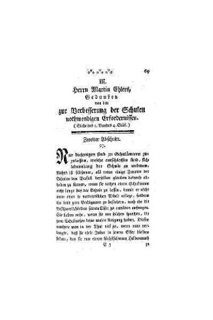 Herrn Martin Ehlers, Gedanken von den zur Verbesserung der Schulen nothwendigen Erfordernissen : (Siehe des I. Bandes 4. Stük)