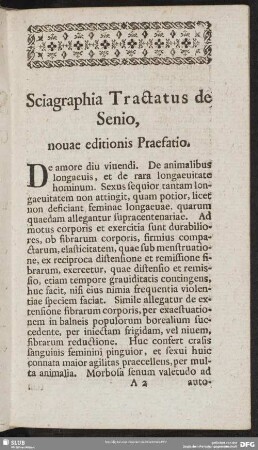 Sciagraphia Tractatus de Senio, nouae editionis Praefatio
