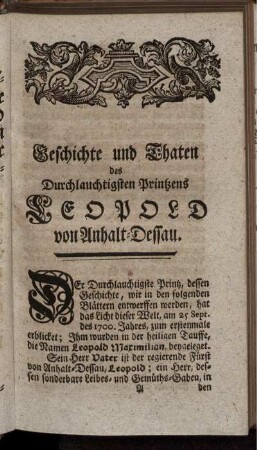 Geschichte und Thaten des Durchlauchtigsten Printzen Leopold von Anhalt-Dessau.