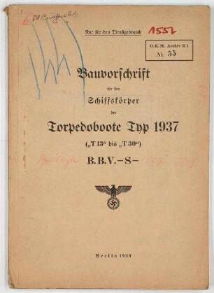 Bauvorschrift für den Schiffskörper der Torpedoboote Typ 1937