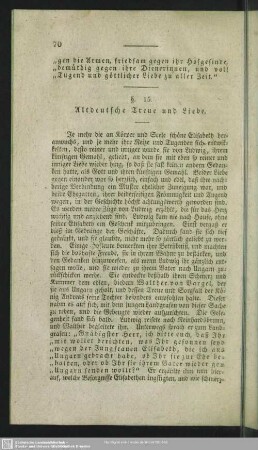 §. 15. Altdeutsche Treue und Liebe