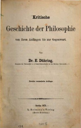 Kritische Geschichte der Philosophie von ihren Anfängen bis zur Gegenwart