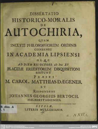 Dissertatio Historico-Moralis De Autochiria ...