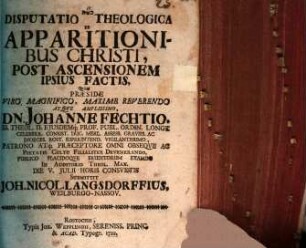 Disp. theol. de apparitionibus Christi post ascensionem ipsius factis