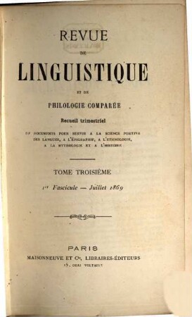 Revue de linguistique et de philologie comparée : recueil trimestriel. 3, 3. 1869/70