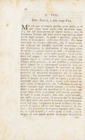 §. VIII. Della Santità, e della lunga Vita