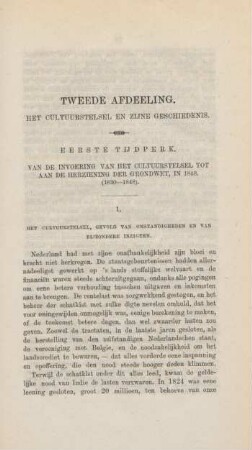 Tweede afdeeling. Het cultuurstelsel en zijne geschiedenis