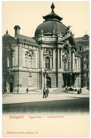 Budapest. Lustspieltheater (1896) : Budapest. Lustspieltheater (1896; Ferdinand Fellner der Jüngere, Hermann Helmer) in der Leopoldstadt