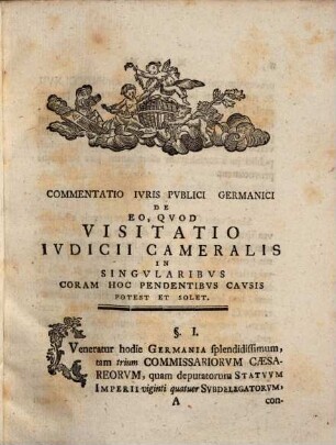 Godofr. Daniel Hoffmanni ICti Tvbingensis Commentatio Ivris Pvblici Germanici De Eo Qvod Visitatio Ivdicii Cameralis Cn Singvlaribvs Coram Hoc Pendentibvs Cavssis Potest Et Solet
