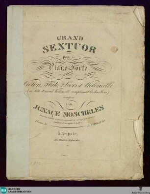 Grand sextuor : pour le piano-forte, violon, flute, 2 cors et violoncelle (ou alto et second violoncelle remplacant les deux cors); oeuvre 35