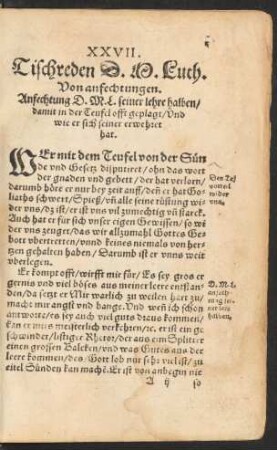 XXVII. Tischreden D. M. Luth. Von anfechtungen.