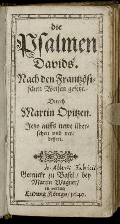 Die Psalmen Davids : Nach den Frantzösischen Weisen gesetzt