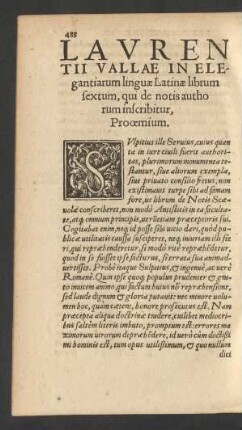 Laurentii Vallae In Elegantiarum linguae Latinae librum sextum, qui de notis autorum inscribitur ...