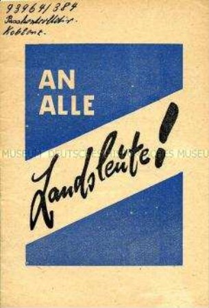 Aufruf der Nationalen Front an die Bevölkerung der Bundesrepublik, sich für einen Friedensvertrag mit Deutschland einzusetzen