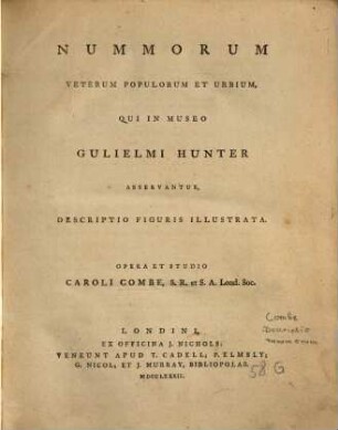 Nummorum veterum populorum et urbium, qui in museo Gulielemi Hunter asservantur : descriptio figuris illustrata