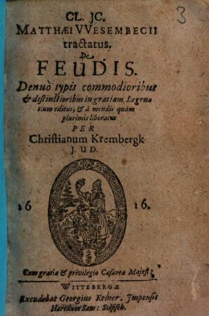 CL. IC. Matthaei Wesembecii tractatus. De Feudis