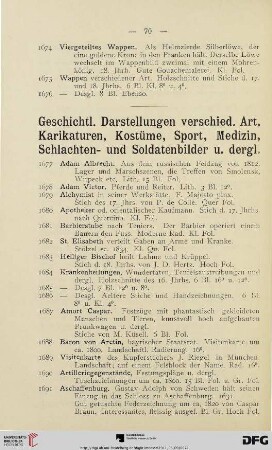 Geschichtl. Darstellungen verschied. Art, Karikaturen, Kostüme, Sport, Medizin, Schlachten- und Sodatenbilder u. dergl. (Nr.1677-1814)