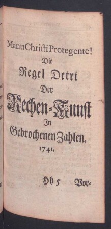 Die Regel Detri Der Rechen-Kunst In Gebrochenen Zahlen