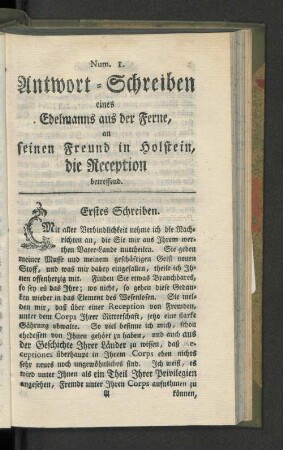 Num. 1. Antwort-Schreiben eines Edelmanns aus der Ferne, an seinen Freund in Holstein, die Reception betreffend.