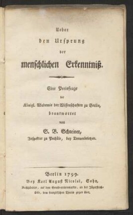 Ueber den Ursprung der menschlichen Erkenntniß : Eine Preisfrage der Königl. Akademie der Wissenschaften zu Berlin