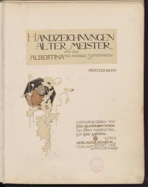 Bd. 2: Handzeichnungen alter Meister aus der Albertina und anderen Sammlungen