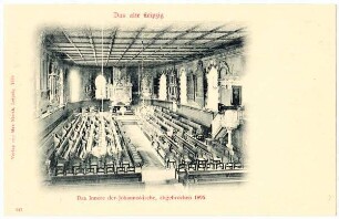 Das Innere der Johanniskirche, abgebrochen 1896 [Das alte Leipzig]
