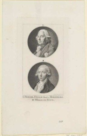 Bildnis von Friedr. Ewald, Graf von Herzberg und Bildnis von William Pitt der Jüngere