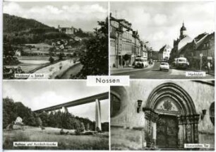 Nossen. Schloss, Markt, Rom. Tor, Autobahnbrücke,Huthaus