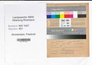 Entnazifizierung Friedrich Gronemeier , geb. 22.12.1904 (Beamter)