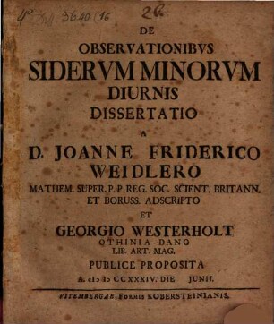De observationibus siderum minorum diurnis diss.