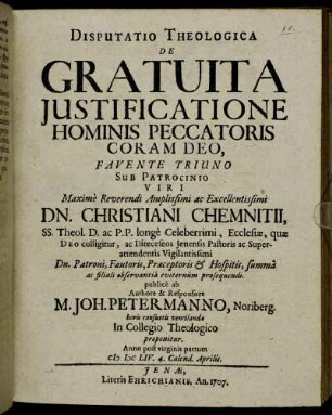 Disputatio Theologica De Gratuita Iustificatione Hominis Peccatoris Coram Deo