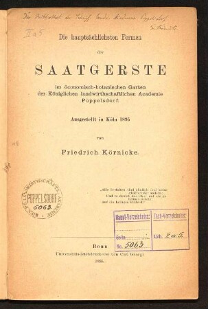 Die hauptsächlichsten Formen der Saatgerste im öconomisch-botanischen Garten der Königlichen landwirthschaftlichen Academie Poppelsdorf : ausgestellt in Köln 1895