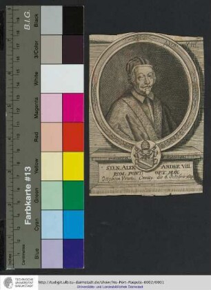S.D.N. Alexander VIII. Rom. Pont. Opt. Max. Ottoboni. Venet. Creat. die 6. Octobris 1689