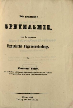Die granulöse Ophthalmie, oder die sogenannte egyptische Augenentzündung